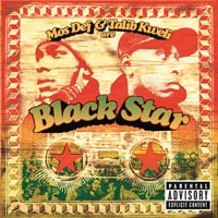 Black Star — Mos Def &amp; Talib Kweli Are Black Star